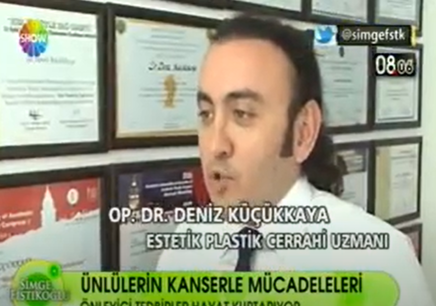 Op. Dr. Deniz KÜÇÜKKAYA – Meme Kanseri (Show TV)